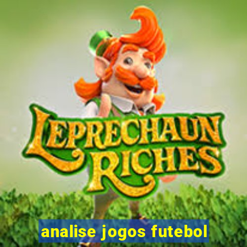 analise jogos futebol